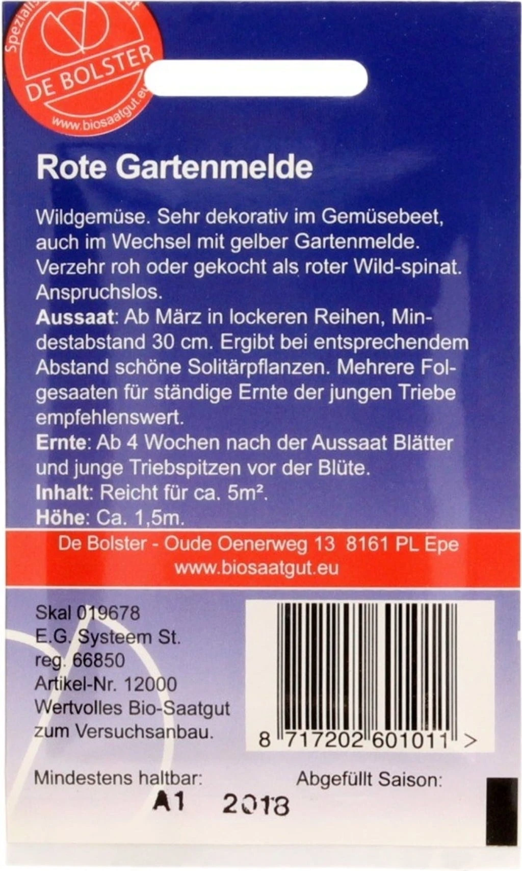 Rote Gartenmelde, 5 G